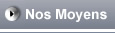 Nos Moyens
